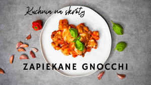Gnocchi z sosem pomidorowym i mozarellą przepis blog kulinarny